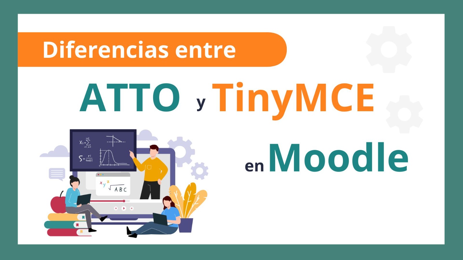 tinyMC, Atto, Moodle